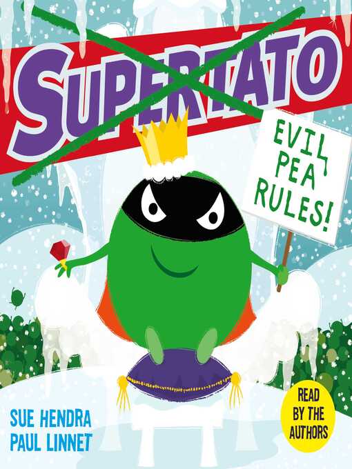 Title details for Evil Pea Rules by Sue Hendra - Wait list